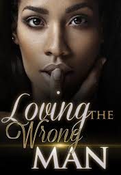 GUIDE AGAINST LOVING THE WRONG MAN